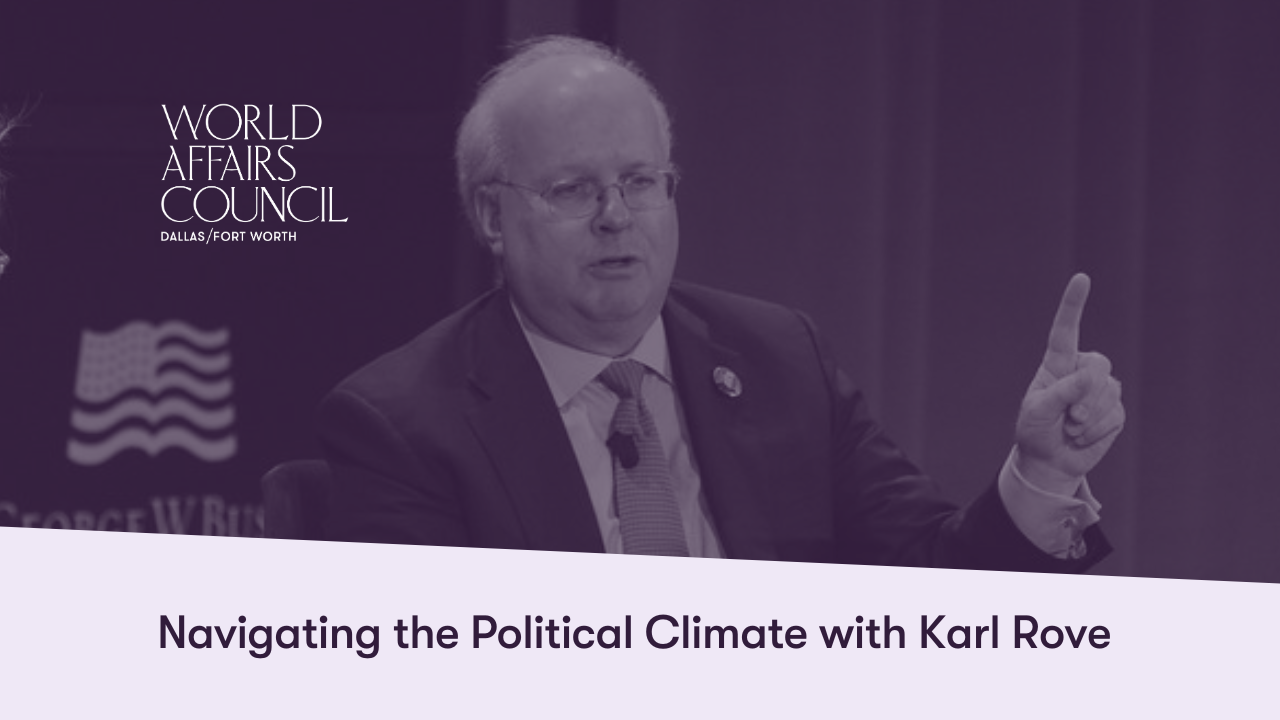 Navigating the Political Climate with Karl Rove